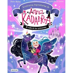 EDITORIAL PLANETA Anna Kadabra 1 - El Valle de los Unicornios* Juguetes Educativos Y Libros