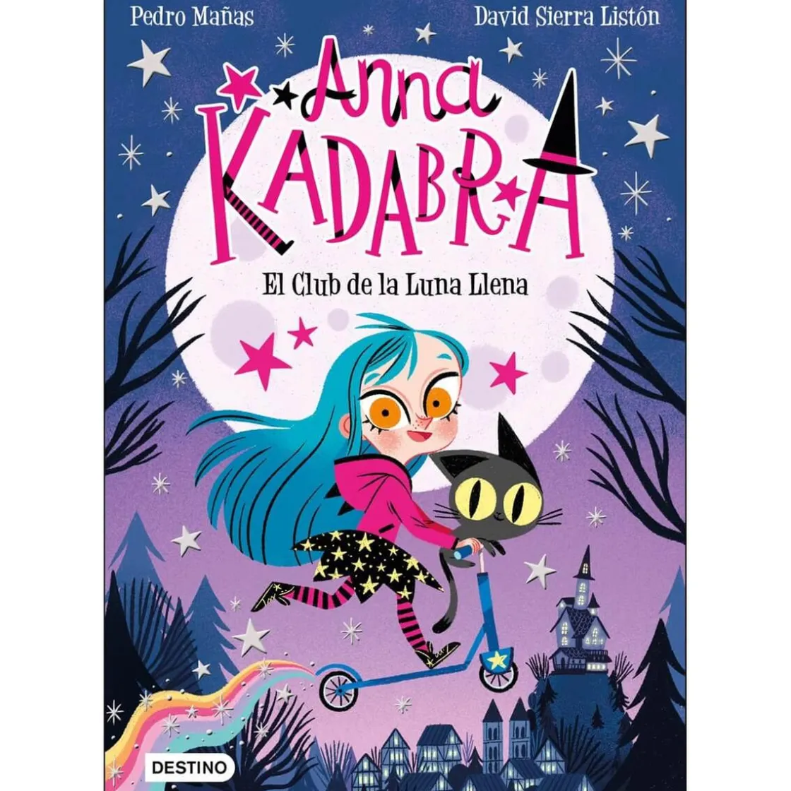 EDITORIAL PLANETA Anna Kadabra: El Club de la Luna Llena - Libro 1* Juguetes Educativos Y Libros
