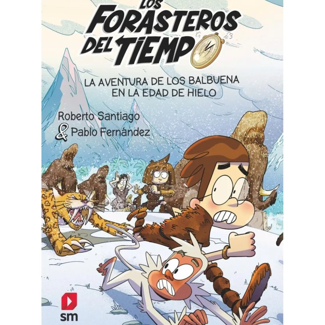 TOYS "R" US Los Forasteros del tiempo 16 - La aventura de los Balbuena en la edad de hielo